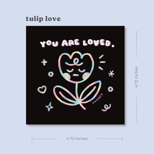 Decorative art print with a tulip and 'YOU ARE LOVED' text on a black backgroundm illustration cxn art