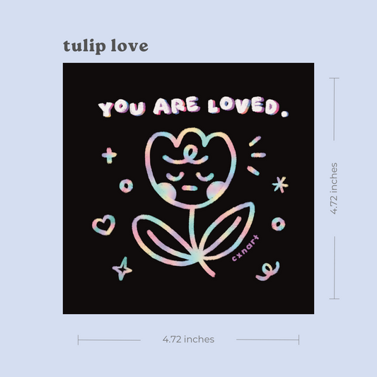 you are loved tulip art print