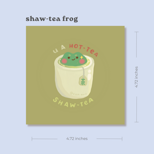 Illustration of a cheeky frog in a cup of hot tea with text 'shaw-tea frog' on a green background. illustration cxnart